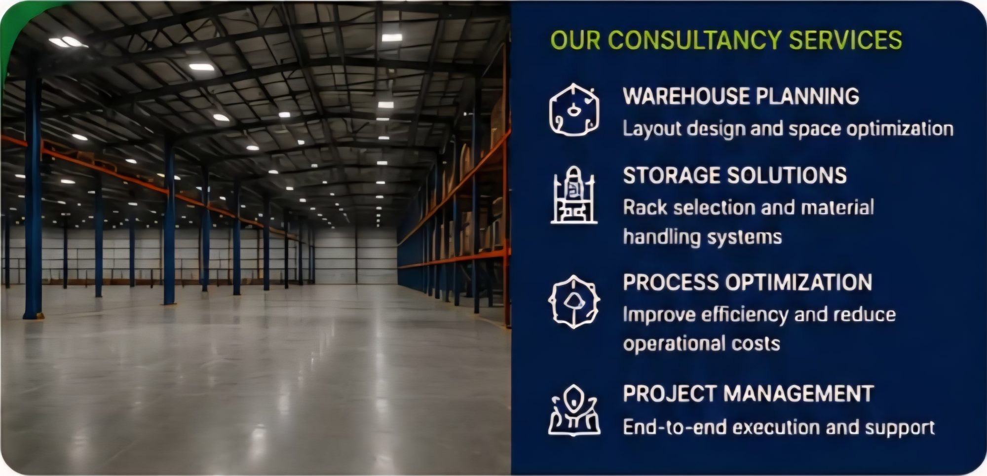 CONSULTANCY FOR WAREHOUSE DEVELOPMENT